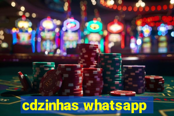 cdzinhas whatsapp